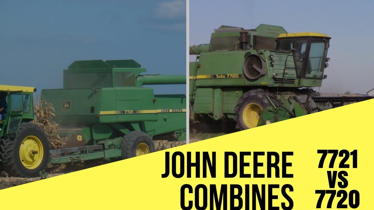 John Deere Combines: 7721 Vs. 7720