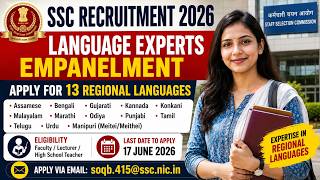 SSC Recruitment 2026 | Language Experts Empanelment Notification | Apply for 13 Regional Languages