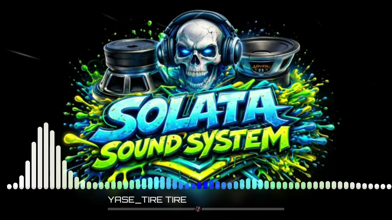 YASE TIRE TIRE SOLATA SS( VARIN REMIXER )🔥