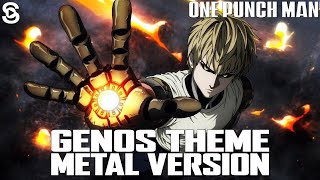 Genos Theme (Metal Version) | One Punch Man Music Cover