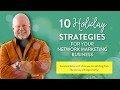 10 Holiday Strategies for your Network Marketing Business