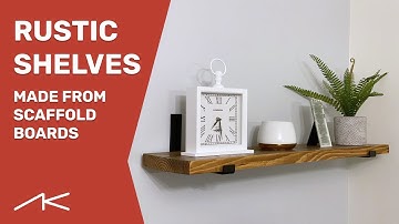 DIY Rustic Shelves Made From Scaffold Boards
