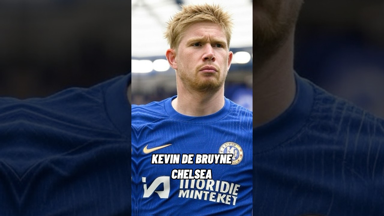 Imagine if De Bruyne stayed at CHELSEA! 🔵