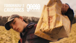 Geese - Tomorrow&#39;s Crusades (Unofficial Music Video)