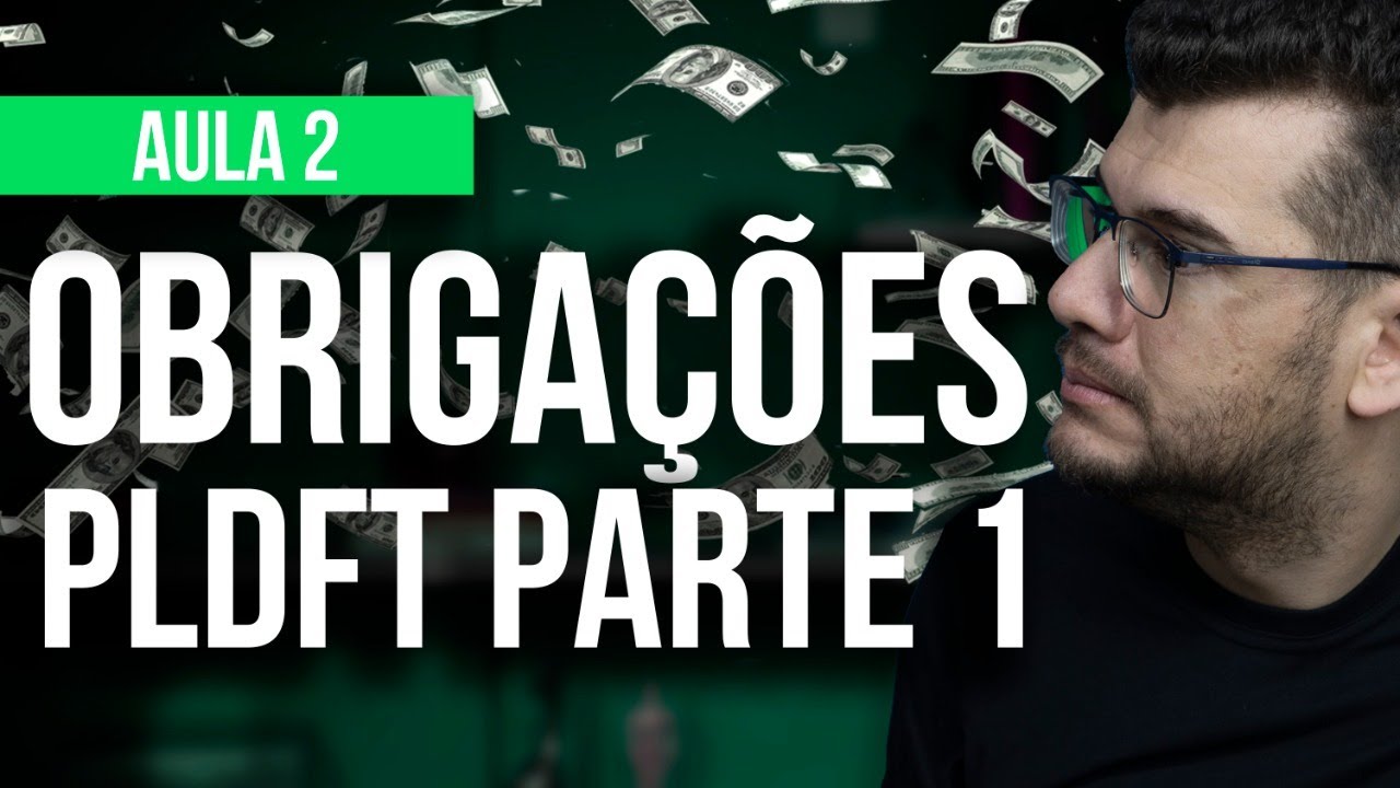 OBRIGAÇÕES DA LAVAGEM DE DINHEIRO (PT 1) l Passe na prova de certificação CPA 10, CPA 20, CEA e AAI