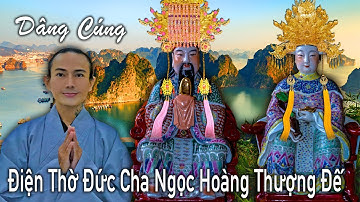 Cúng Ngọc Hoàng Thượng Đế