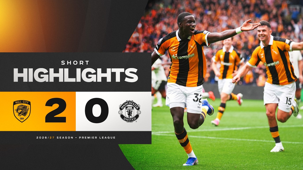 City Return with a Roar! Hull City 2-0 Manchester United | Premier League Highlights