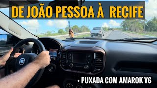 PARAÍBA À PERNAMBUCO + AMAROK V6 PISANDO TUDO!