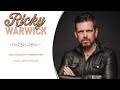 Ricky Warwick: New BSR Album | Influences | Fantastic Lemmy Story | The Almighty