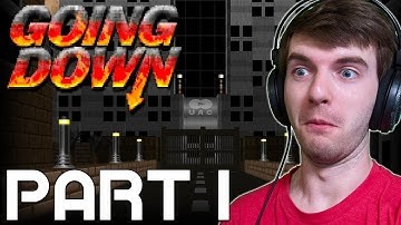 Here We Go! Going Down - A Rise to the Top Series! Doom Mod Full Walkthrough Livestream Part 1