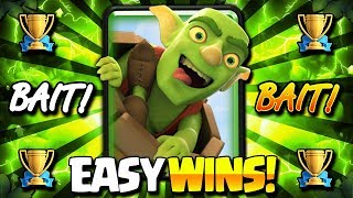 DESTROY MAX LEVEL 13's EASY!! MY BEST TROPHY BAIT DECK!!