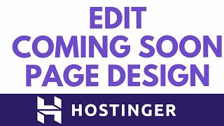 Edit Coming Soon Page Layout Easily In Hostinger Website Builder