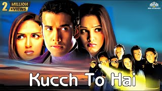 Kucch To Hai | Bollywood Movie | Tusshar Kapoor, Esha Deol, Natassha | Alka Yagnik, K K