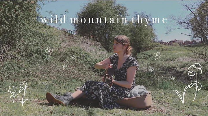 wild mountain thyme (acoustic cover)