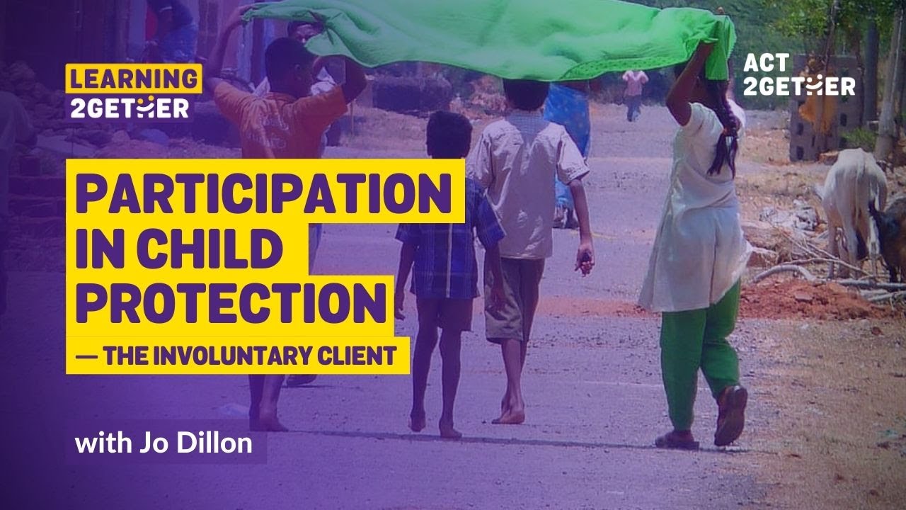 Participation in Child Protection: The Involuntary Client - Jo Dillon ...
