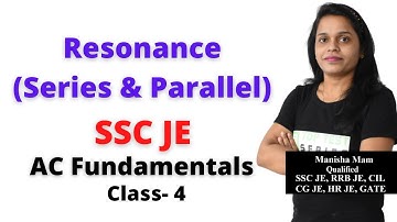 Resonance, Series and Parallel Resonance in Hindi, AC Fundamental Electrical SSC JE Classes- 4