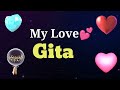 My love gita  gita my love song ringtone  gita name whatsapp status