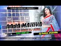 Aaja mahiya old hindi dj song hard bass mix dj rahul indrabil