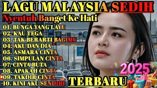 Download Lagu LAGU MALAYSIA SEDIH GALAU😭 PATAH HATI 💔 COCOK UNTUK MENEMANI HARI SANTAI/PERJALANAN 2025 ALBUM 37 MP3