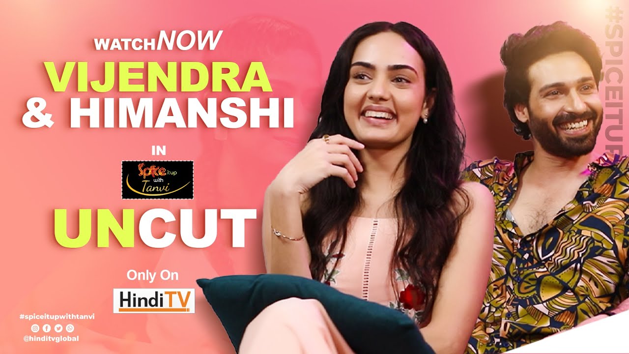 Vijayendra Kumeria & Himanshi Parashar | UNCUT | Highlights | HindiTV