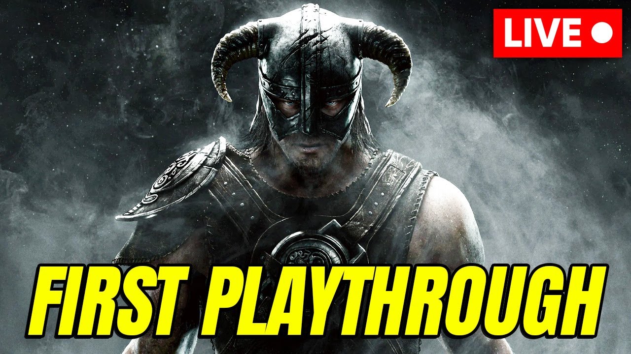 🔴LIVE - MY FIRST TIME PLAYING SKYRIM | SKYRIM LIVE - YouTube