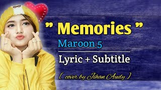 Memories (Maroon 5) Cover Jihan Audy | Lyric with Subtitle