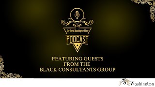 TDWS: The Black Consultants Group Interviews