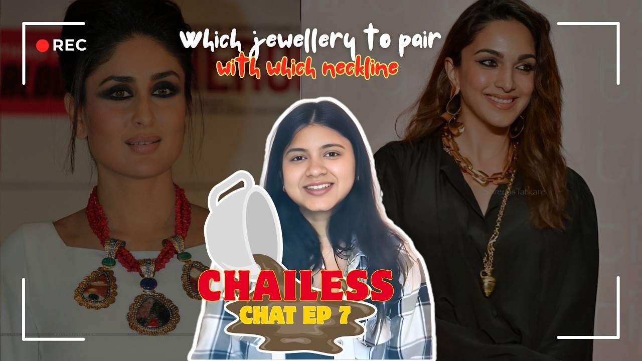 Solving the Neckline and Jewellery Mismatch for Your Petite Body Shapes | Chailess Chats Ep 7