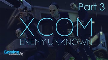 Rob & Jay: XCOM: Enemy Unknown - Playthrough W/ Dual Commentary! P.3