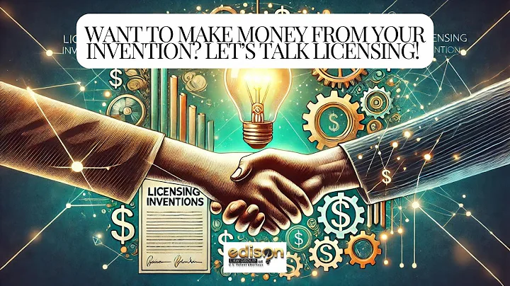 Want to make money from your invention