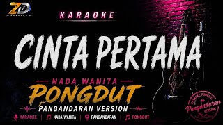 CINTA PERTAMA - Karaoke Nada Wanita | Musik Jernih & Lirik HD