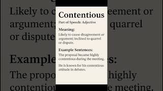 Contentious (Phonetics: /kənˈten.ʃəs/) (Adjective): Likely to cause disagreement or argument;...