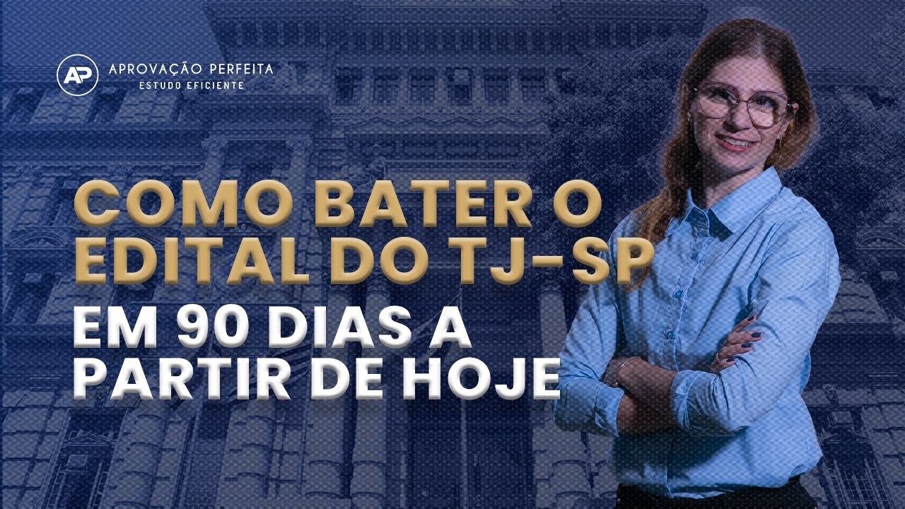 Como Bater o Edital do TS-SP em 90 dias a Partir de Hoje - YouTube