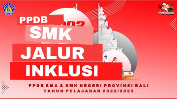 Langkah-langkah pendaftaran PPDB Online SMK Jalur Inklusi Tahun 2022
