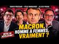 Xavier Poussard, Félix Marquardt et Alexis Poulin débunke la comm des Macron