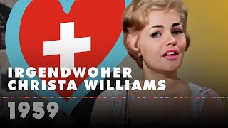 Irgendwoher - Christa Williams (Switzerland 1959 – Eurovision Song Contest Hd)