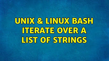 Unix & Linux: Bash iterate over a list of strings (5 Solutions!!)