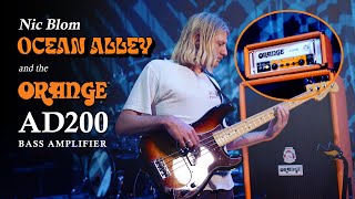 Nic Blom of Ocean Alley | The updated Orange AD200 & OBC810