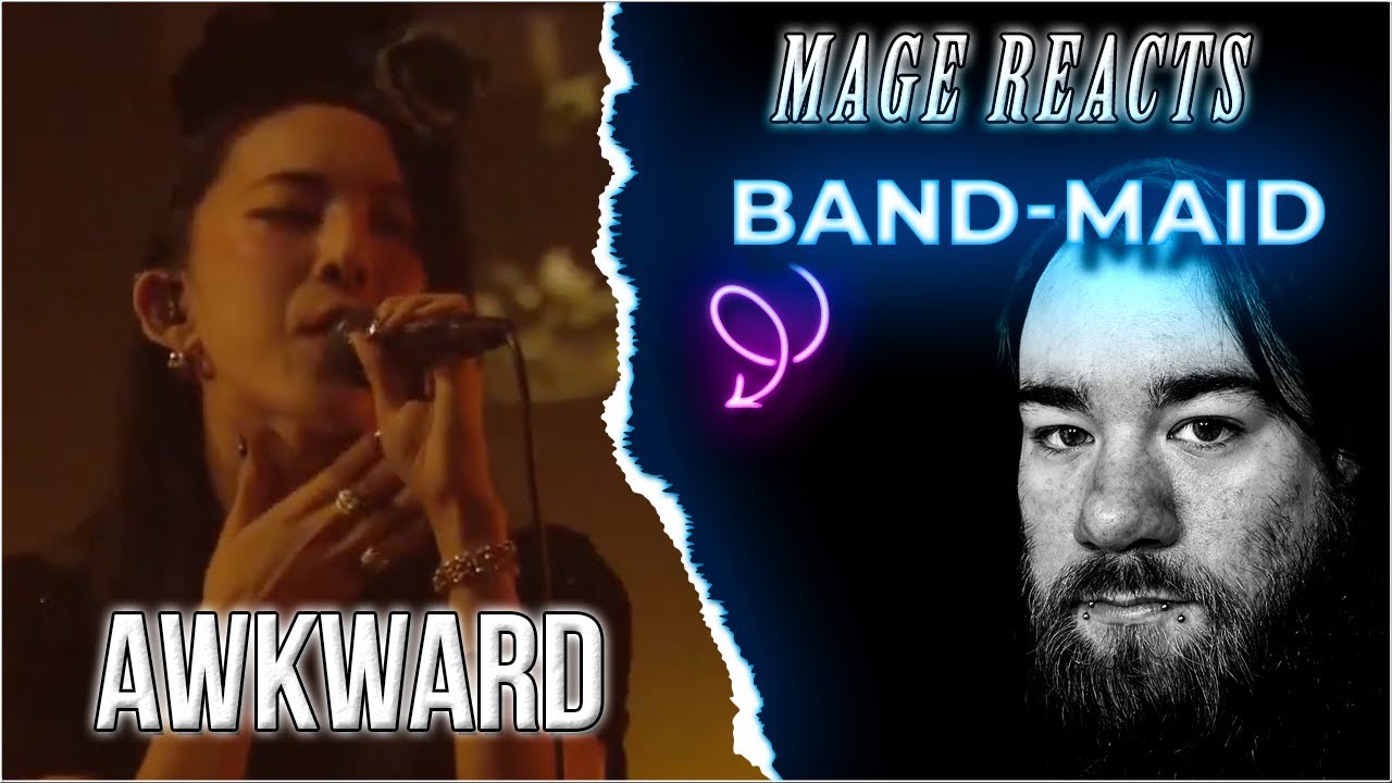 Mage Reacts: Awkward | BAND-MAID | I lost myself in this song!