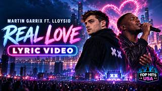 Martin Garrix Ft. Lloyiso – Real Love (Lyrics)