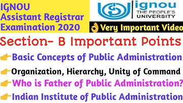 IGNOU Assistant Registrar Examination 2020, Part-B-Public Administration Important Points.
