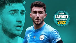 Aymeric Laporte 2022 ● Amazing Defensive Skills | HD