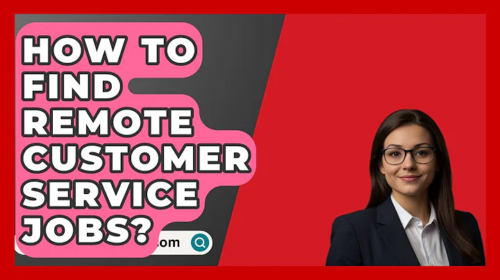 How To Find Remote Customer Service Jobs? - BusinessGuide360.com