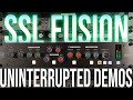 SSL Fusion | 10 Minutes Of Uninterrupted Demos