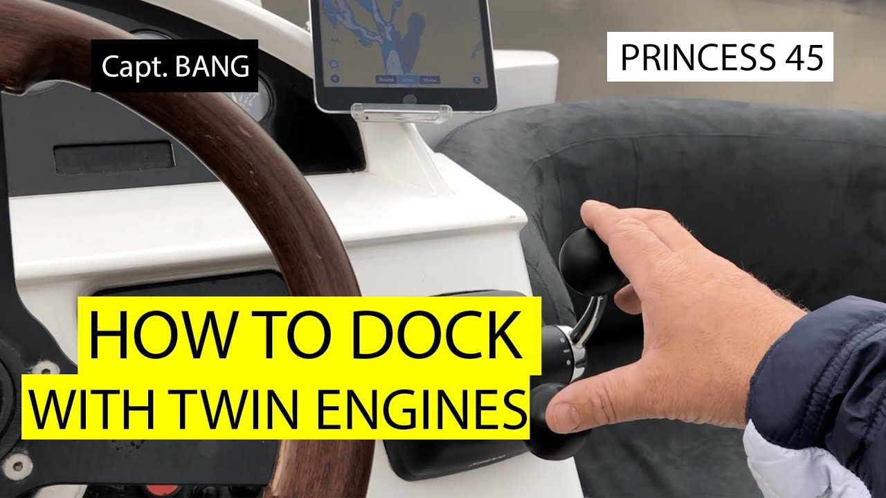 How to dock with twin engines Princess 45 Kaptein Bang Båtliv