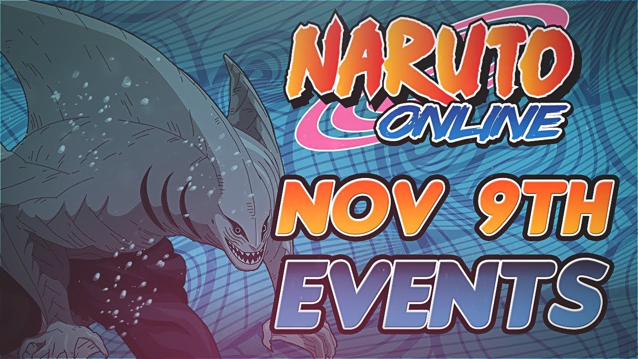 Naruto Online November 9th Events Shark Kisame YouTube Naruto Online November 9th Events Shark Kisame YouTube