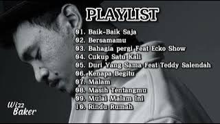 WIZZ BAKER - BAIK BAIK SAJA “KUMPUL LAGU TIMUR TERPOPULER”