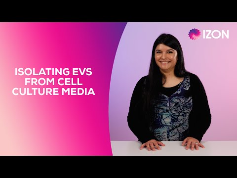 Isolating Extracellular Vesicles (EVs) from Culture Conditioned Media | Izon Science