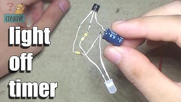 Simple light off timer circuit using 1 transistor