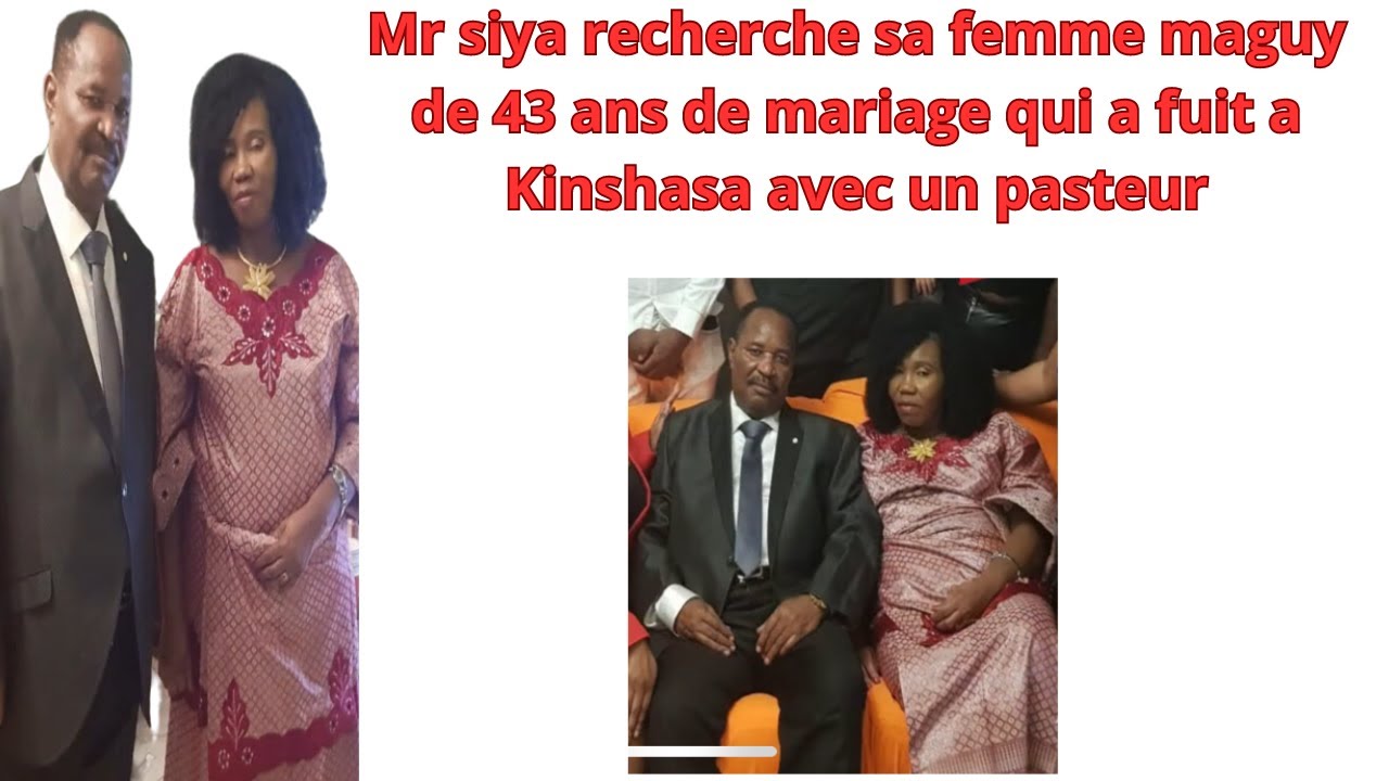 MR SIYA MARIE A MAGUY SIYA PDT 43 ANS AVEC 8 ENFANTS  A LIEGE. ELLE LE FUIT AVEC UN PASTEUR AU CONGO